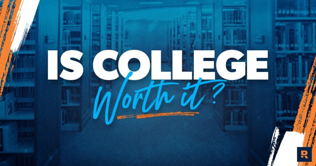 Is College Worth It? - Ramsey