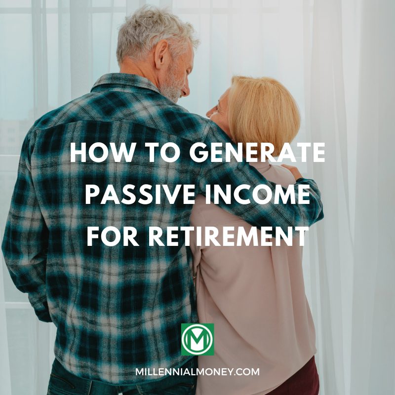 Top 10 Ways to Earn Passive Income for Retirement