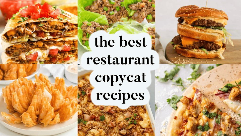 12 Best Copycat Recipes From Your Favorite Restaurants