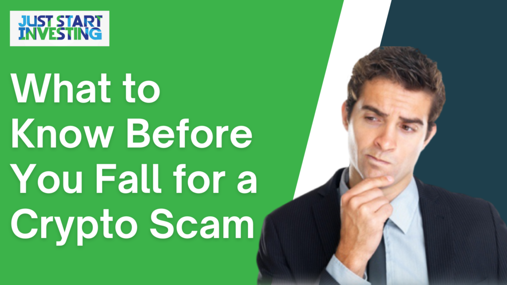 What You Should Know About Crypto Scams Before You Invest
