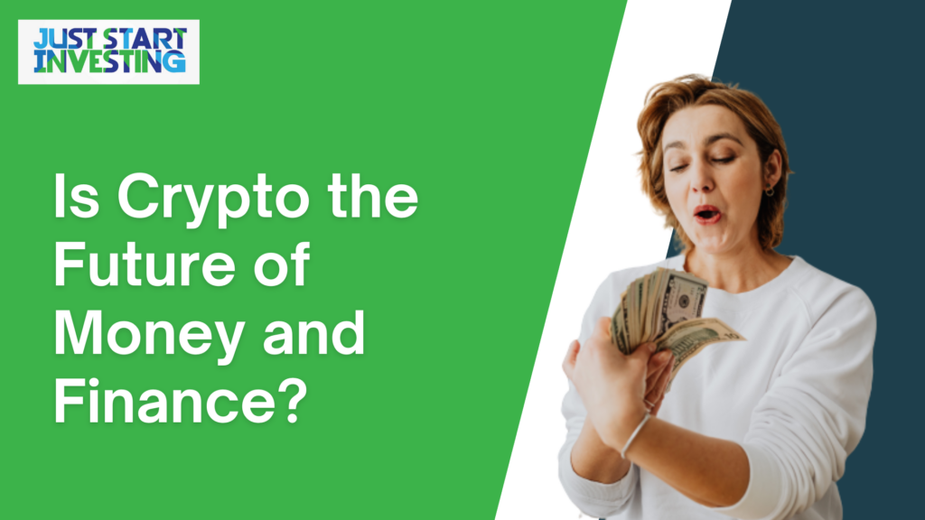 Why Crypto Might Be the Future of Finance