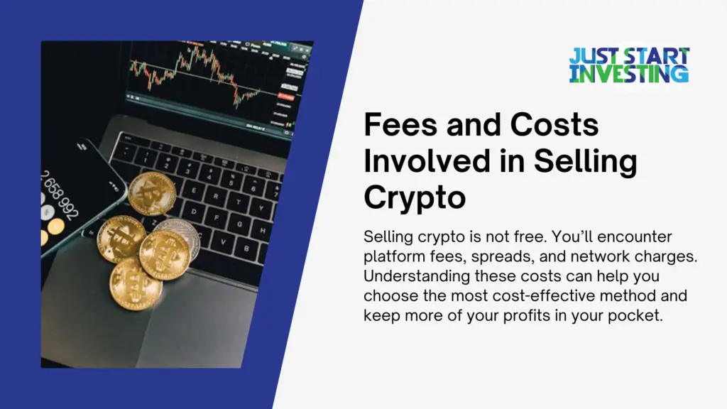 Everything You Need to Sell Crypto Without Hassle 2 fees and cost involved in selling crypto