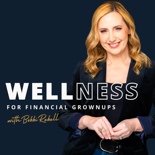 Wellness for financial grownups