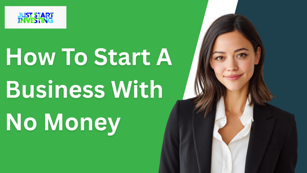 How To Start A Business With No Money