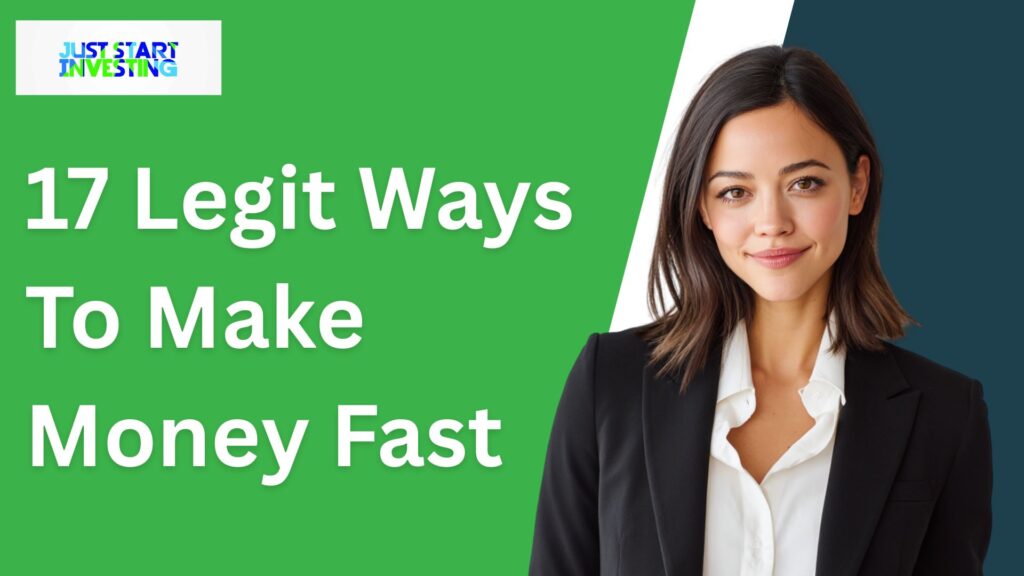 17 Legit Ways To Make Money Fast