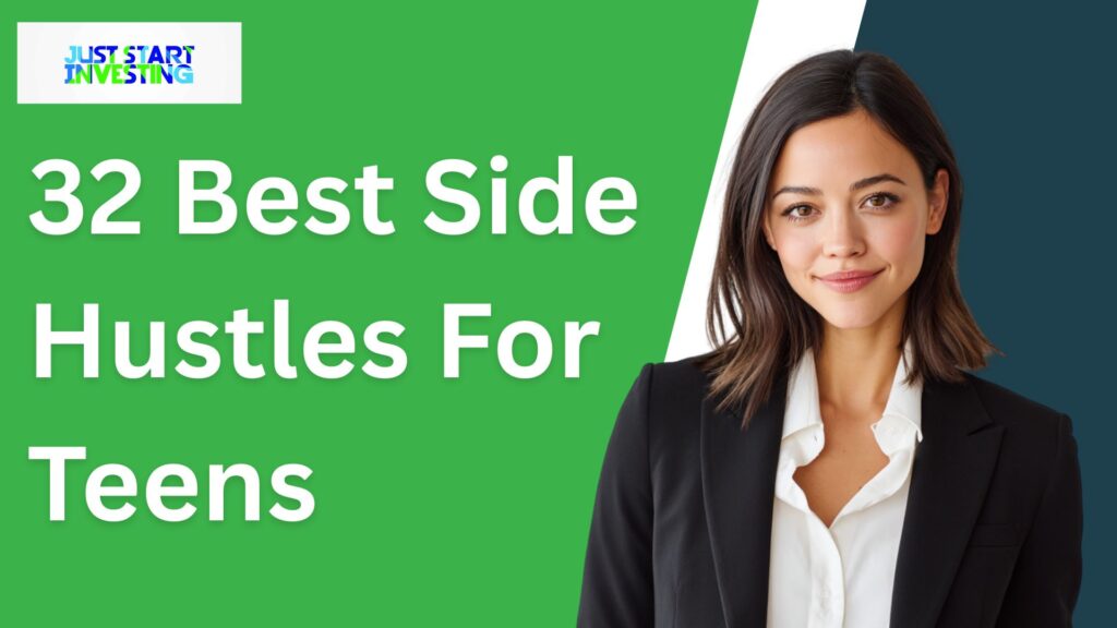 32 Best Side Hustles For Teens