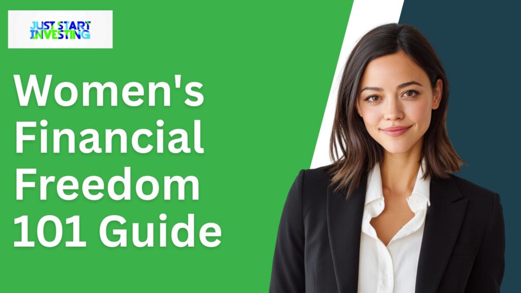 Women's Financial Freedom 101 Guide