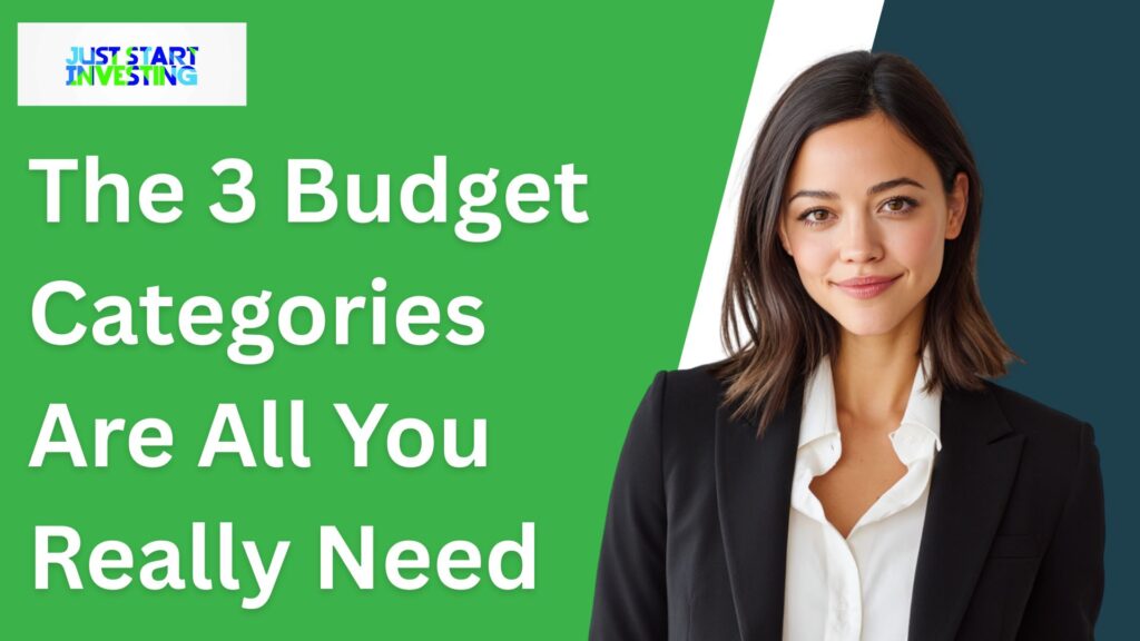 The 3 Budget Categories Are All You Really Need