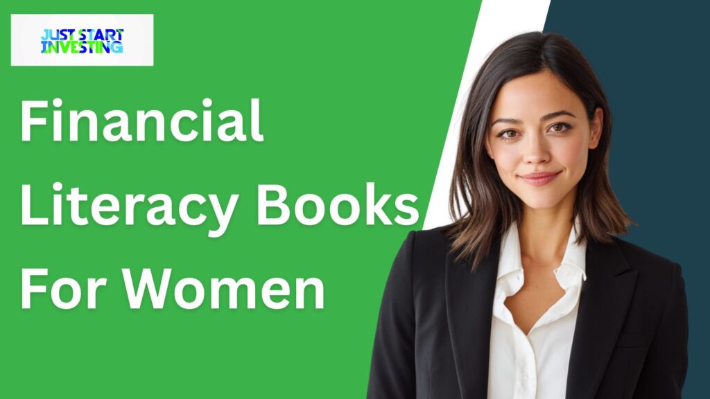The Best Financial Literacy Books For Women