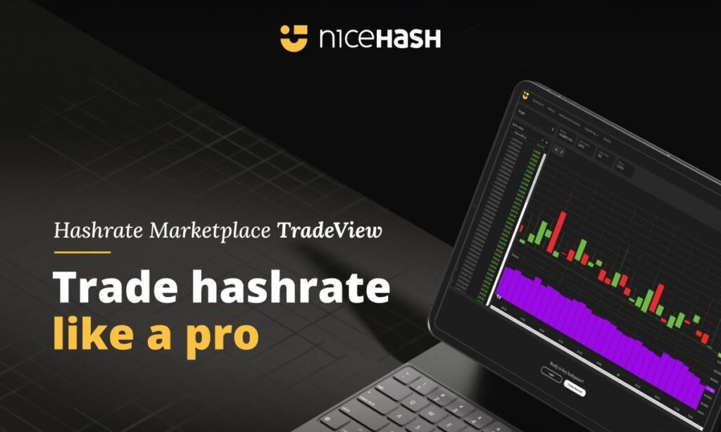 NiceHash Bridges Finance and Mining with the World’s First Hashrate TradeView