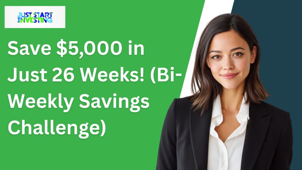 Save $5,000 in Just 26 Weeks! (Bi-Weekly Savings Challenge)