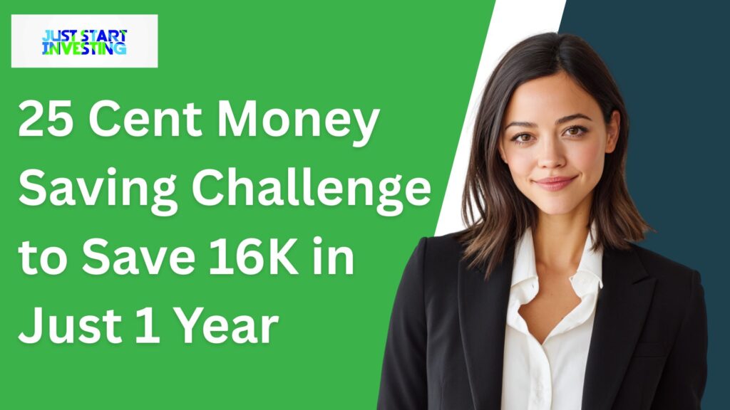 25 Cent Money Saving Challenge to Save 16K in Just 1 Year