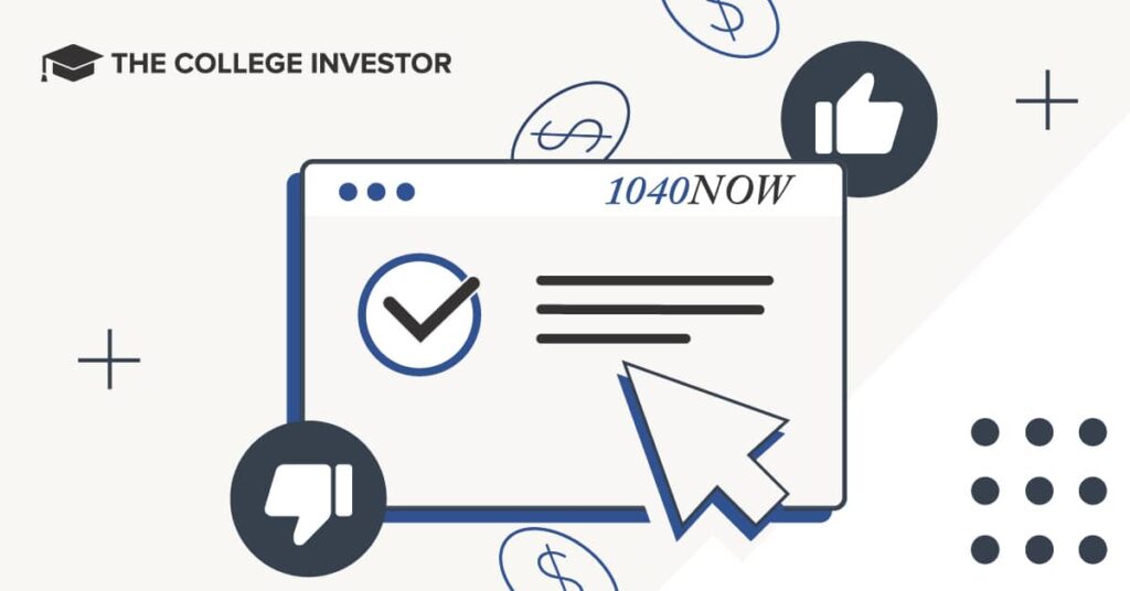 1040Now review | Source: The College Investor