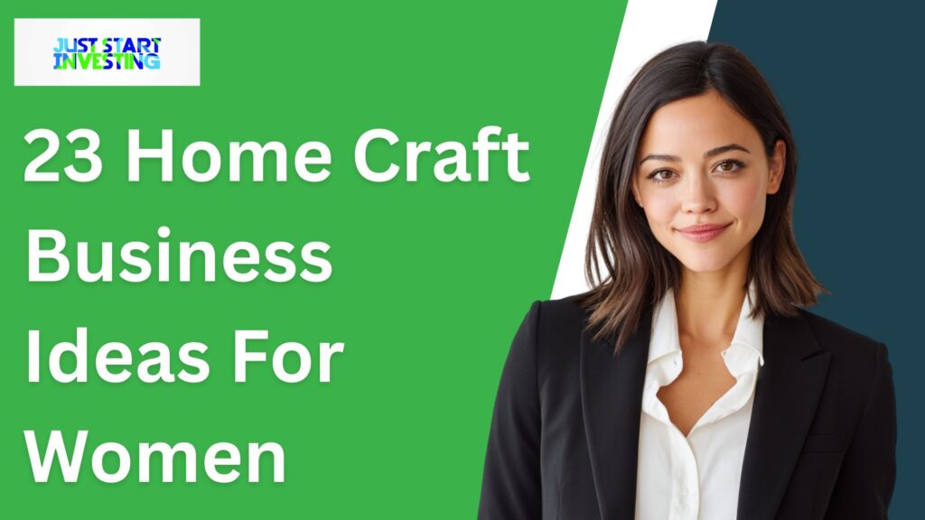 23 Home Craft Business Ideas For Women
