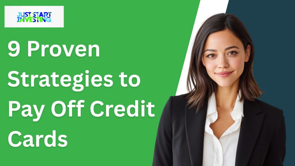 9 Proven Strategies to Pay Off Credit Cards
