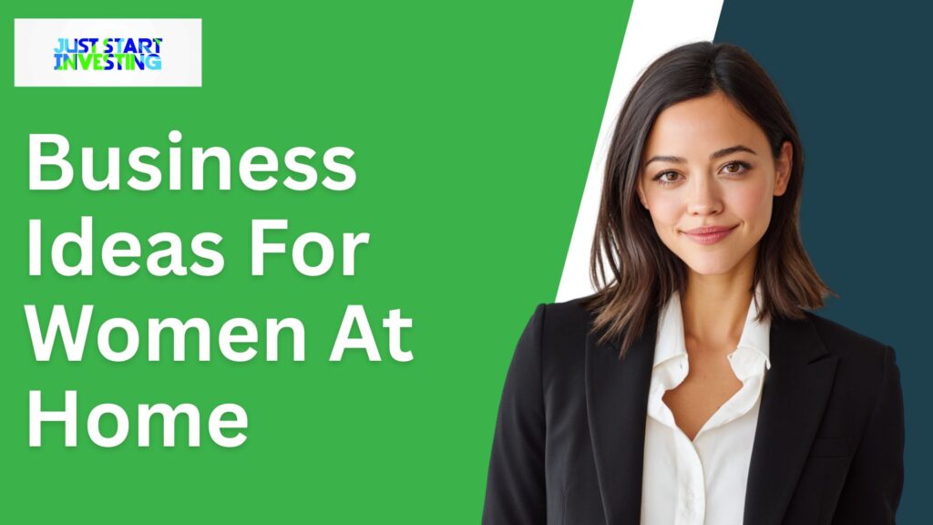 Business Ideas For Women At Home