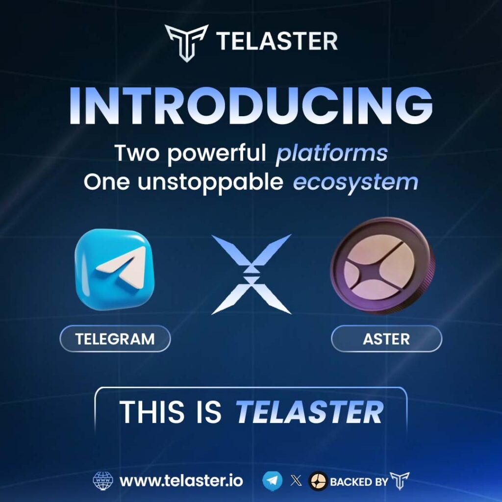 Two major crypto giants, Telegram and Aster, have partnered under the name Telaster.