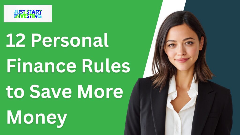 12 Personal Finance Rules to Save More Money
