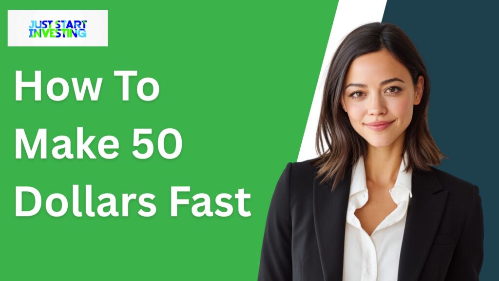 How To Make 50 Dollars Fast