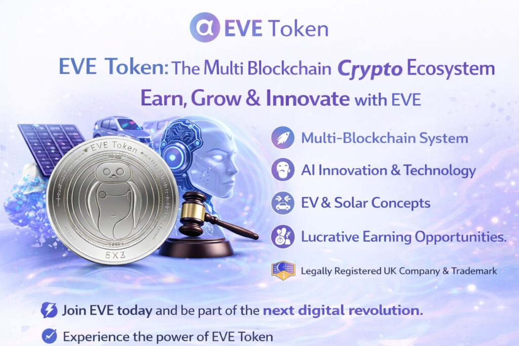 EVE Token: The Future of Multi-Blockchain Crypto Ecosystem | Earn, Grow and Innovate with EVE