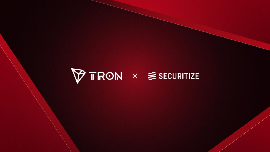 Securitize Integrates with TRON to Bring Tokenized Real-World Assets to One of the World’s Largest Blockchains