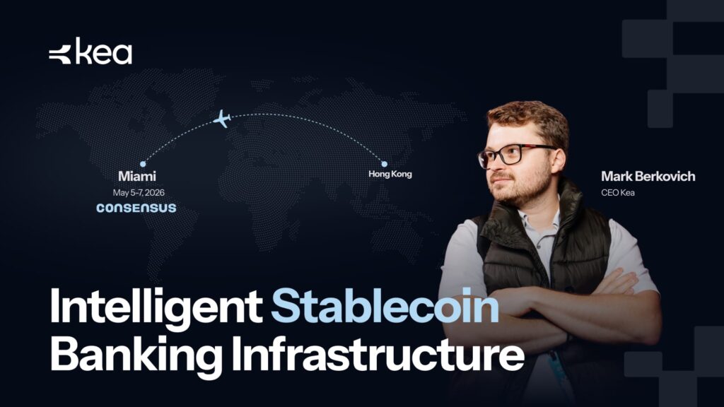 Kea to Attend Consensus Miami 2026 to Advance Stablecoin Payment Infrastructure
