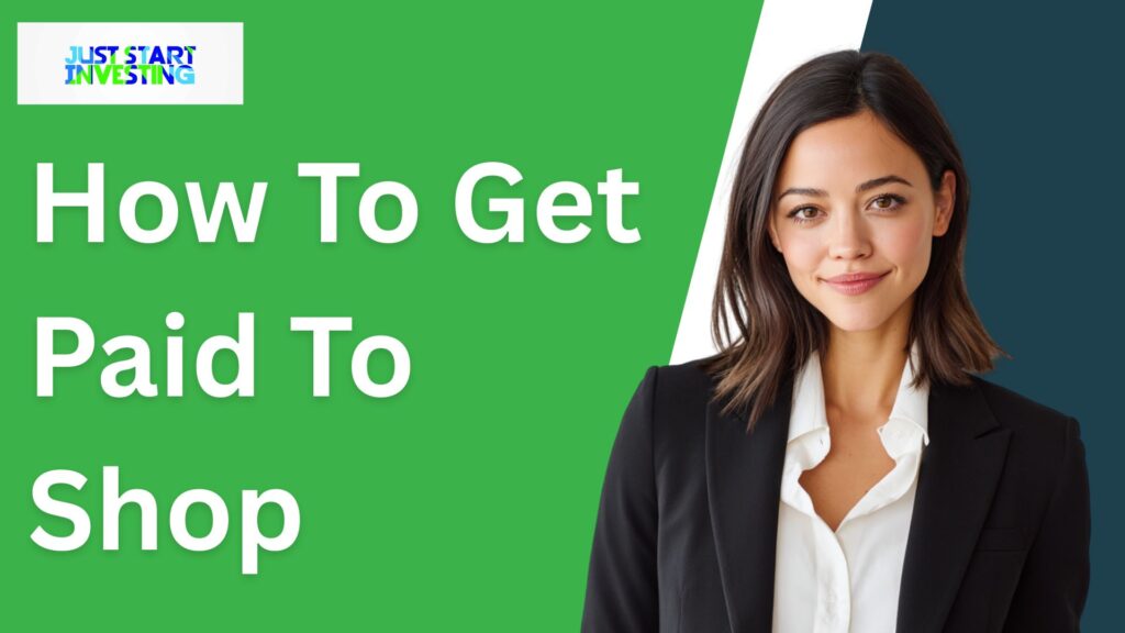 How To Get Paid To Shop